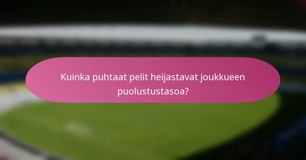 Kuinka puhtaat pelit heijastavat joukkueen puolustustasoa?